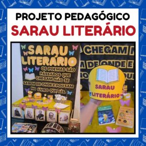 Projeto Pedagógico: Sarau Literário